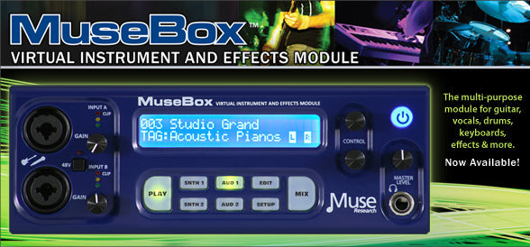 MuseBox Musical Instrument & Effects Module Now Available